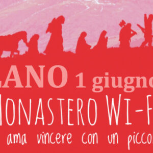 rimettere-al-centro-dio-monastero-wifi Rimettere al centro Dio
