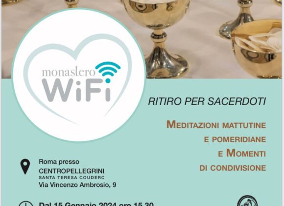 Monastero WiFi – Ritiro per sacerdoti, aggiornamenti